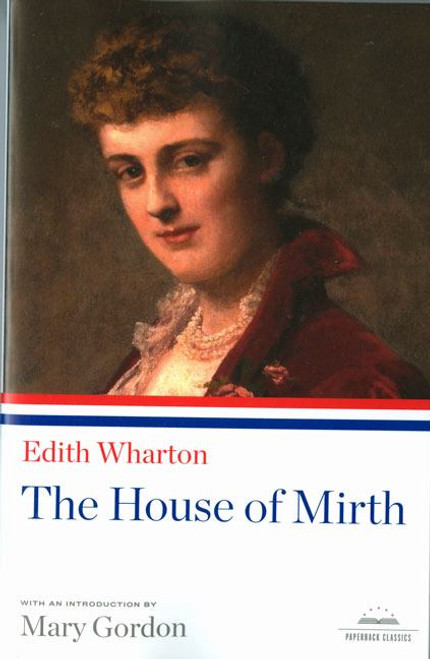 The House of Mirth | | 9781598530551 The House of Mirth | | 9781598530551
