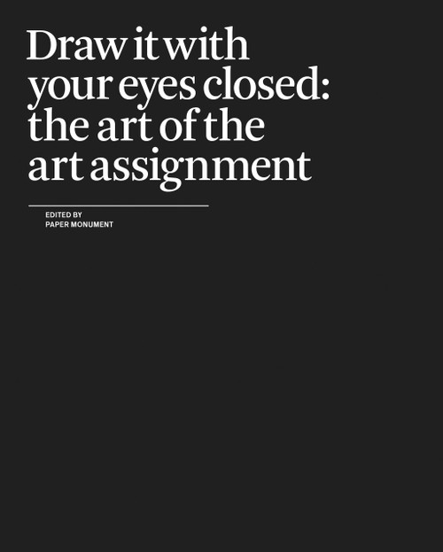 Draw It with Your Eyes Closed Draw It with Your Eyes Closed