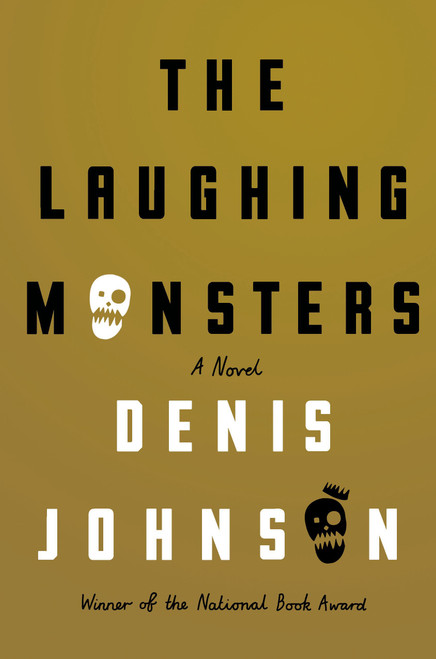 The Laughing Monsters | | 9780374280598