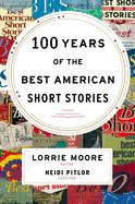 100 Years of the Best American Short Stories - Labyrinth Books