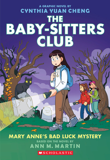 Mary Anne's Bad Luck Mystery: a Graphic Novel (the Baby-Sitters