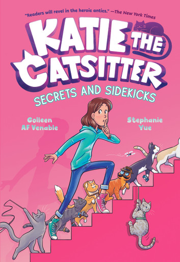 Katie the Catsitter 3: Secrets and Sidekicks - Labyrinth Books