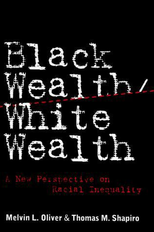 Black Wealth/White Wealth - Labyrinth Books