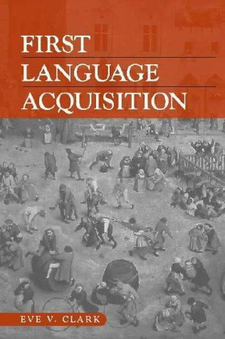 First Language Acquisition | | 9780521629973 - Labyrinth Books