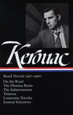 Jack Kerouac: Road Novels 1957-1960 (LOA #174) - Labyrinth Books