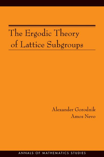 The Ergodic Theory of Lattice Subgroups - Labyrinth Books