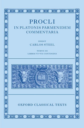 Procli in Platonis Parmenidem Commentaria III - Labyrinth Books