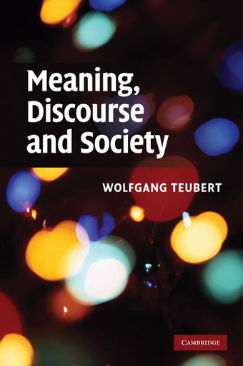 Meaning, Discourse and Society - Labyrinth Books
