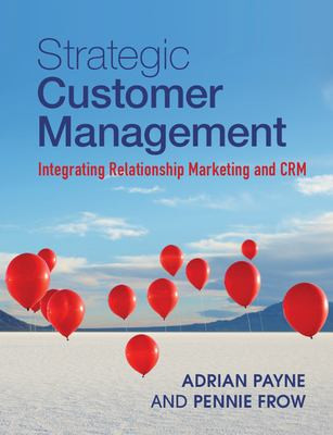 Strategic Customer Management - Labyrinth Books