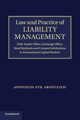 Law and Practice of Liability Management - Labyrinth Books