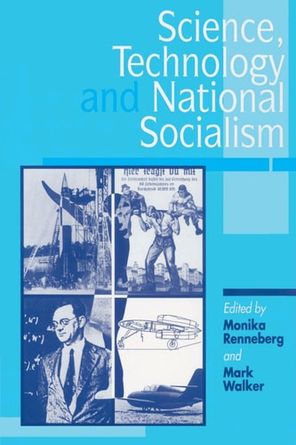 Science, Technology, and National Socialism - Labyrinth Books