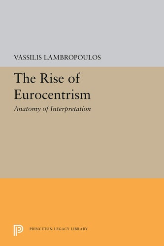 The Rise of Eurocentrism - Labyrinth Books