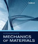 Intermediate Mechanics of Materials - Labyrinth Books