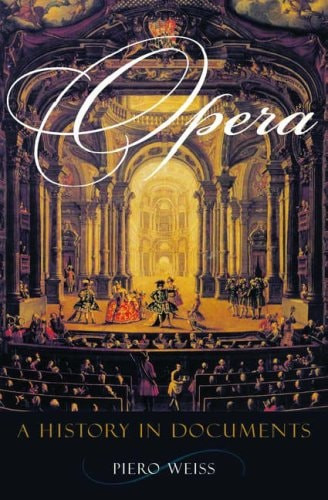 Opera: a History in Documents - Labyrinth Books