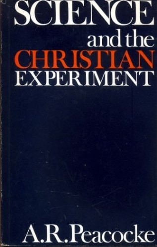 Science and the Christian Experiment - Labyrinth Books