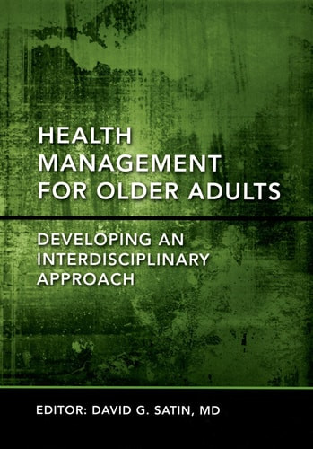Health Management for Older Adults Developing an Interdisciplinary ...