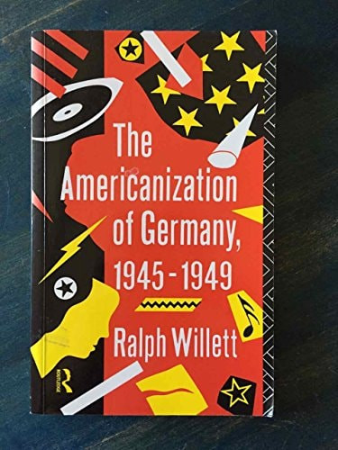 The Americanization of Germany - Labyrinth Books