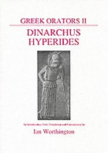 Greek Orators II: Dinarchus and Hyperides - Labyrinth Books