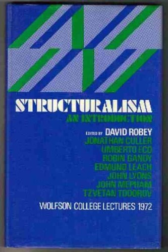 Structuralism: an introduction; (Wolfson College lectures