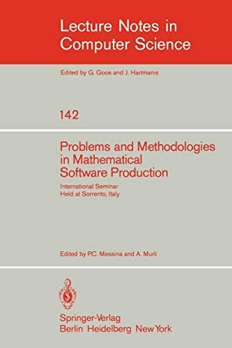 Problems And Methodologies In Mathematical Software Production