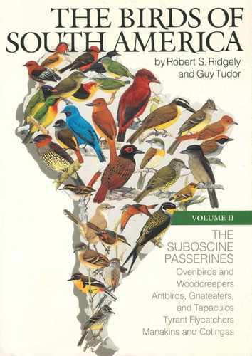 The Birds of South America | | 9780292770638 - Labyrinth Books