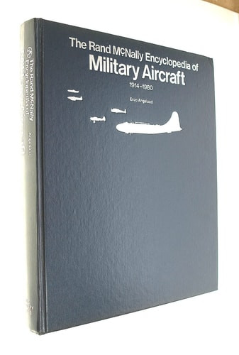 その他 Rand McNally Military Aircraft The Rand McNally Encyclopedia Of Military Aircraft, 1914