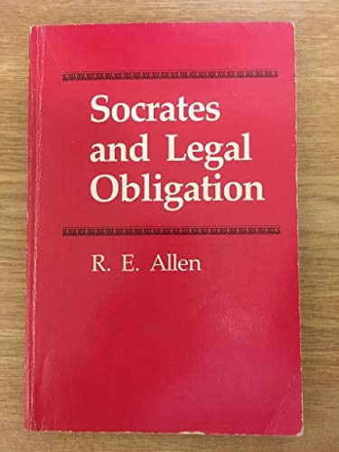 Socrates And Legal Obligation Labyrinth Books