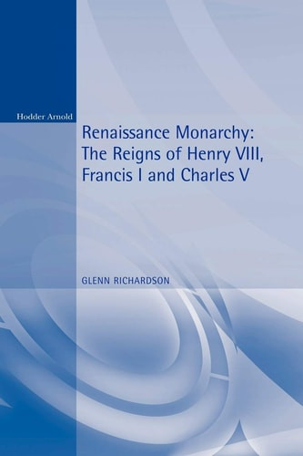Renaissance Monarchy - Labyrinth Books