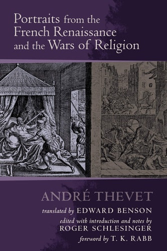 Portraits from the French Renaissance and the Wars of Religion ...