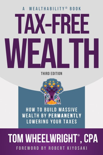 Tax-Free Wealth - Labyrinth Books
