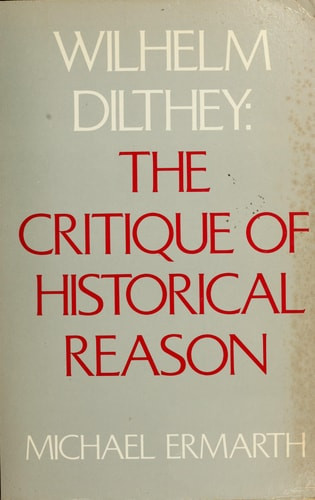 Wilhelm Dilthey - Labyrinth Books