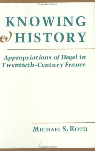 Knowing and History - Labyrinth Books