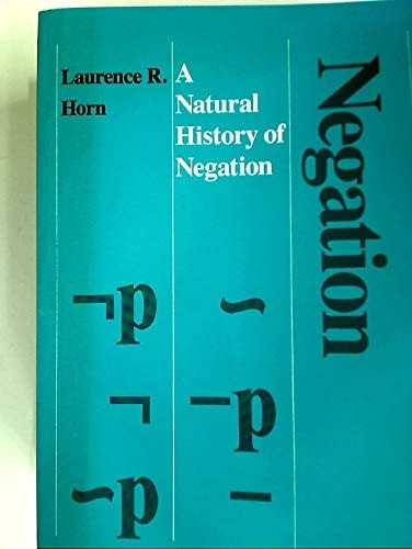 A Natural History of Negation - Labyrinth Books