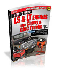 S-A Books SA509 - LS Swap into 60-98 GM Trucks