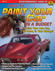 S-A Books SA117 - How To Paint Your Car On A Budget