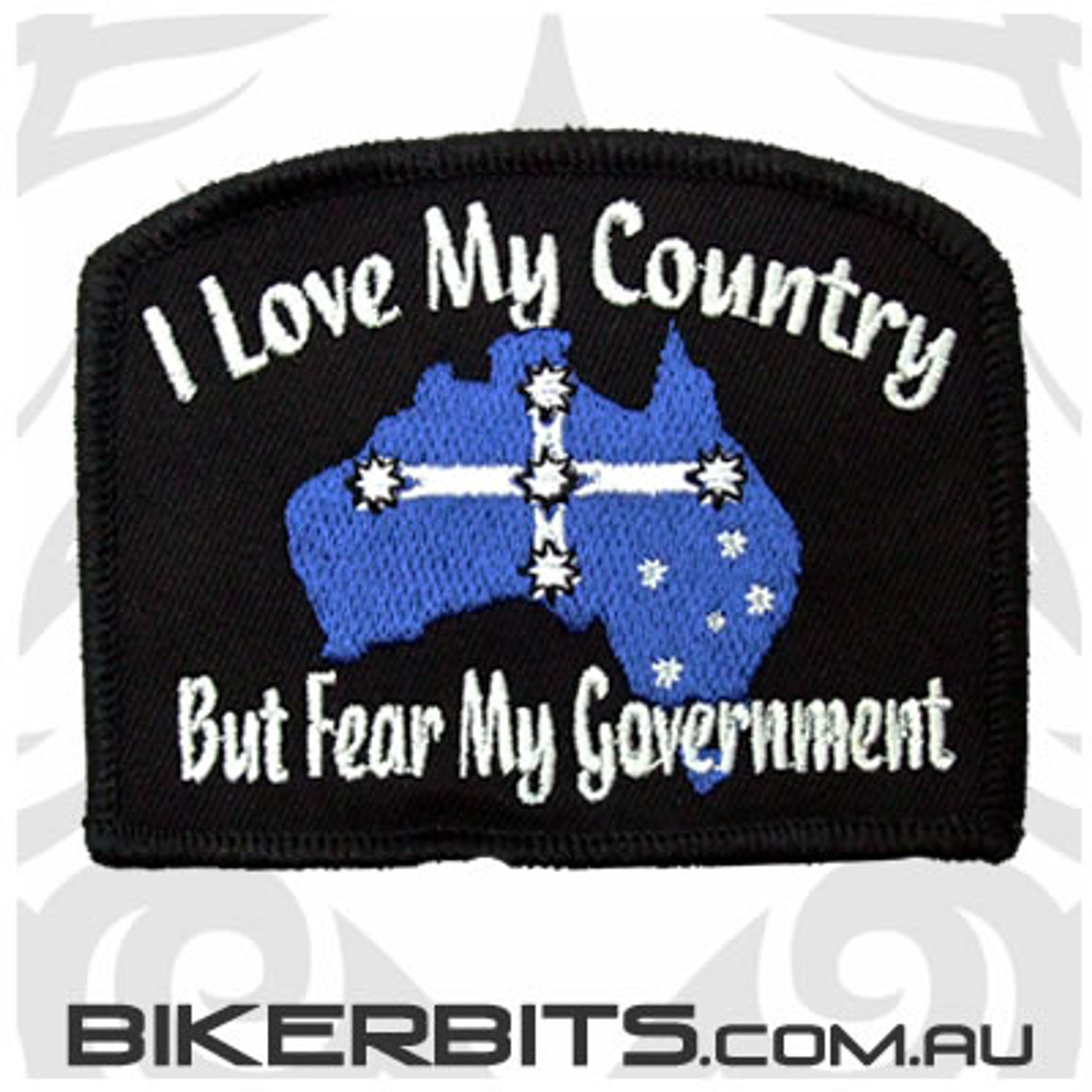 I Love My Country But Fear My Government Patch