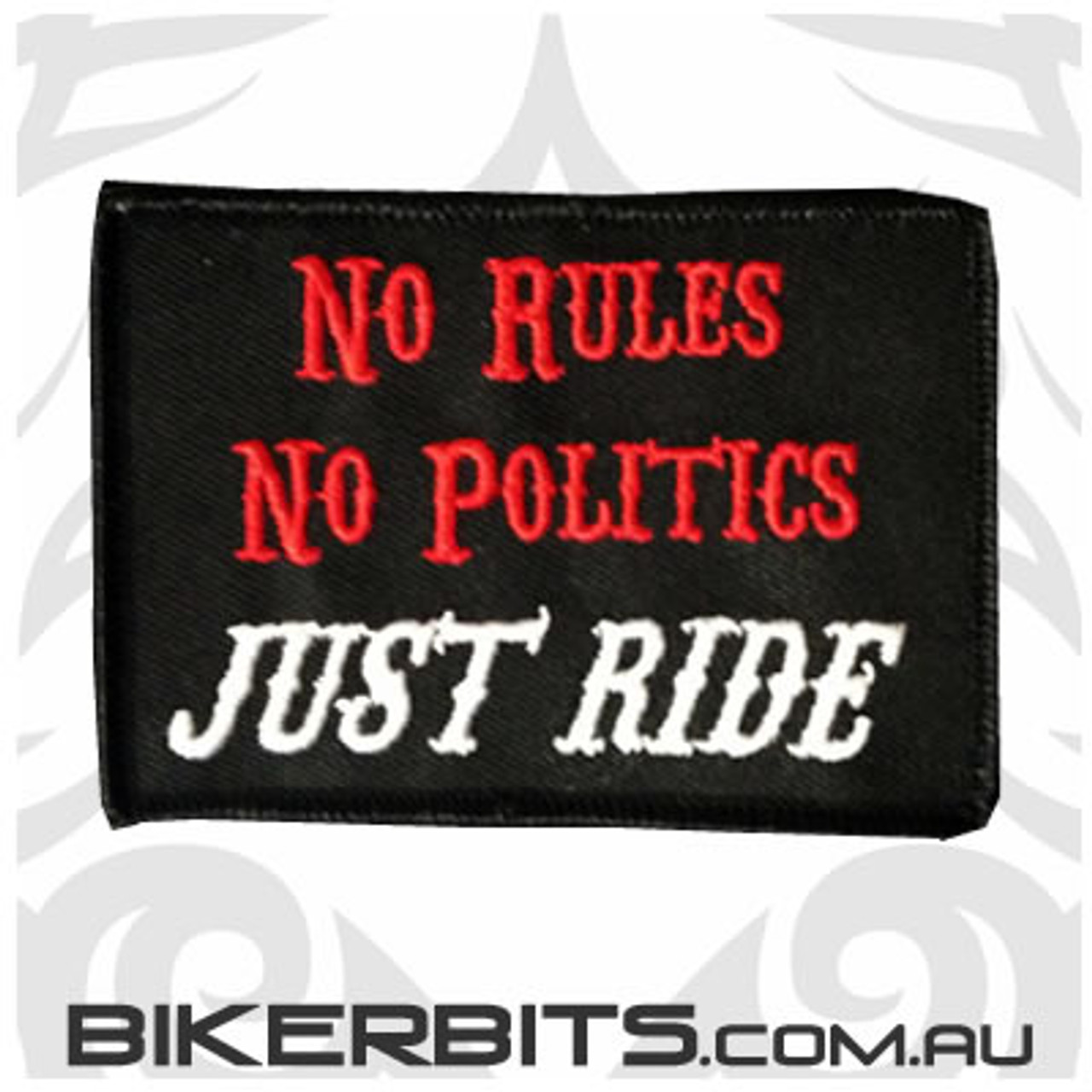 No Rules No Politics JUST RIDE Patch