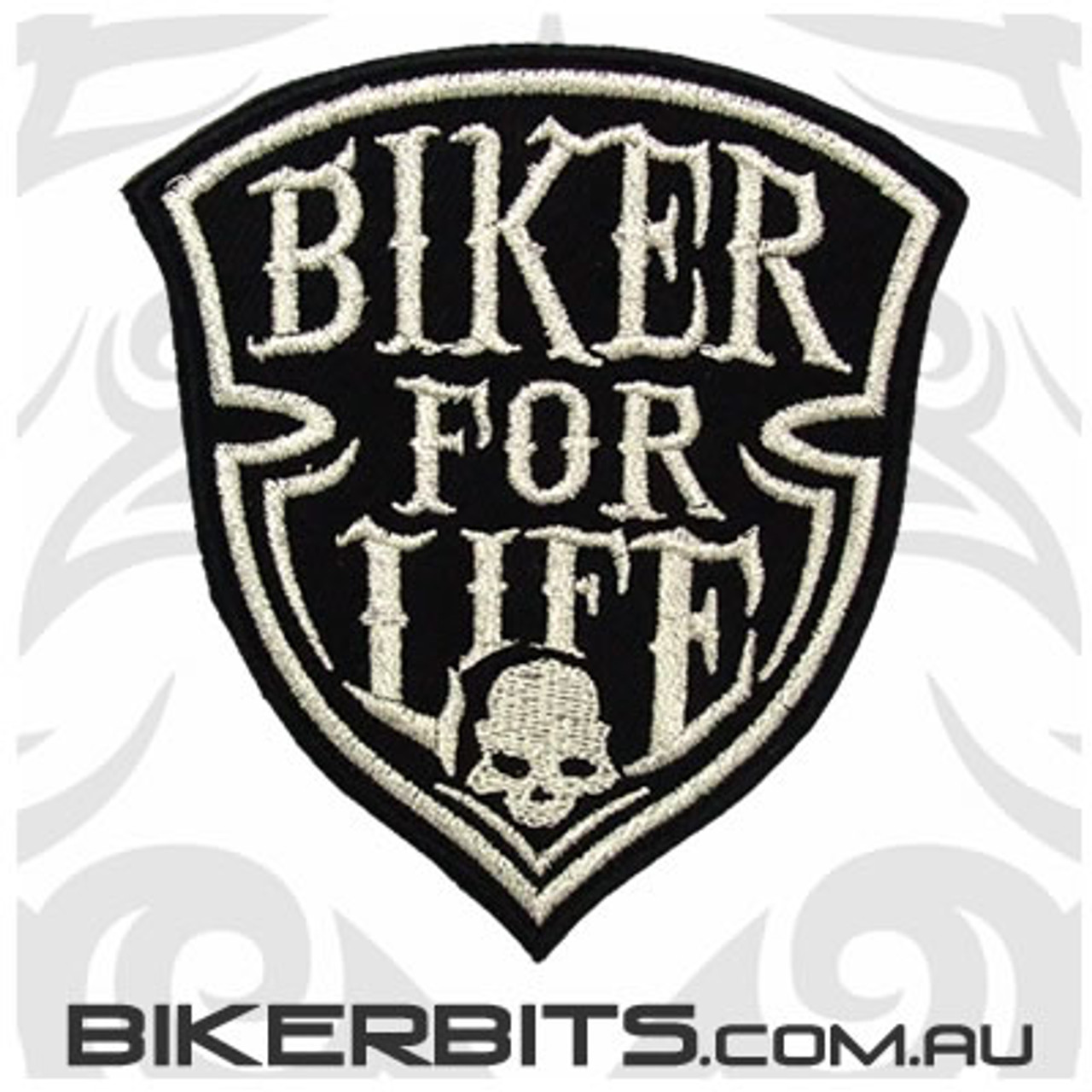 Biker For Life Shield Patch