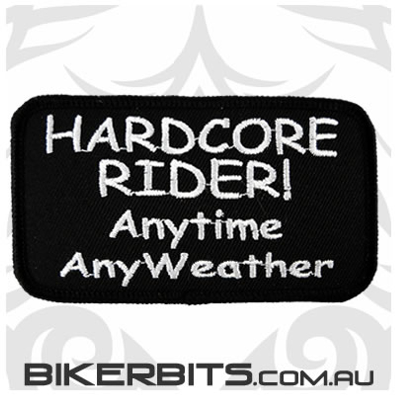 Hardcore Rider Anytime Any Weather Patch