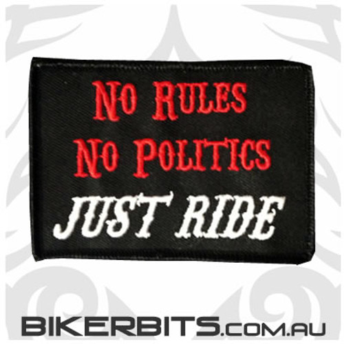 No Rules No Politics JUST RIDE Patch