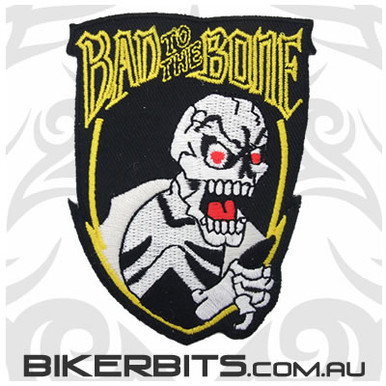 Bad To The Bone Patch - Biker Bits Australia