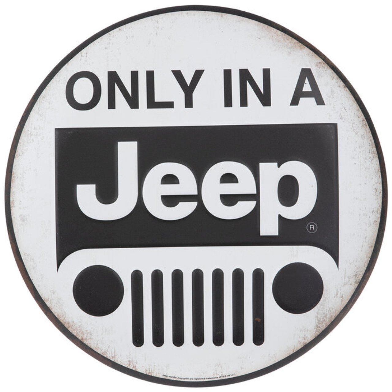 Only In A Jeep Metal Sign