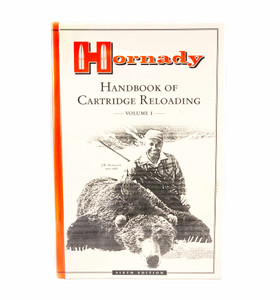 Hornady Handbook of Cartridge Reloading Volume 1, 6th Edition