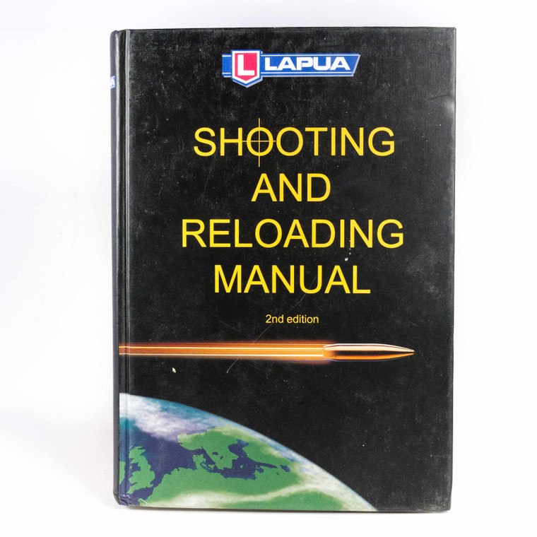 Lapua Shooting and Reloading Manual 2nd Edition