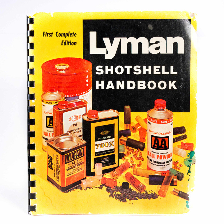 Lyman Shotshell Handbook First Complete Edition