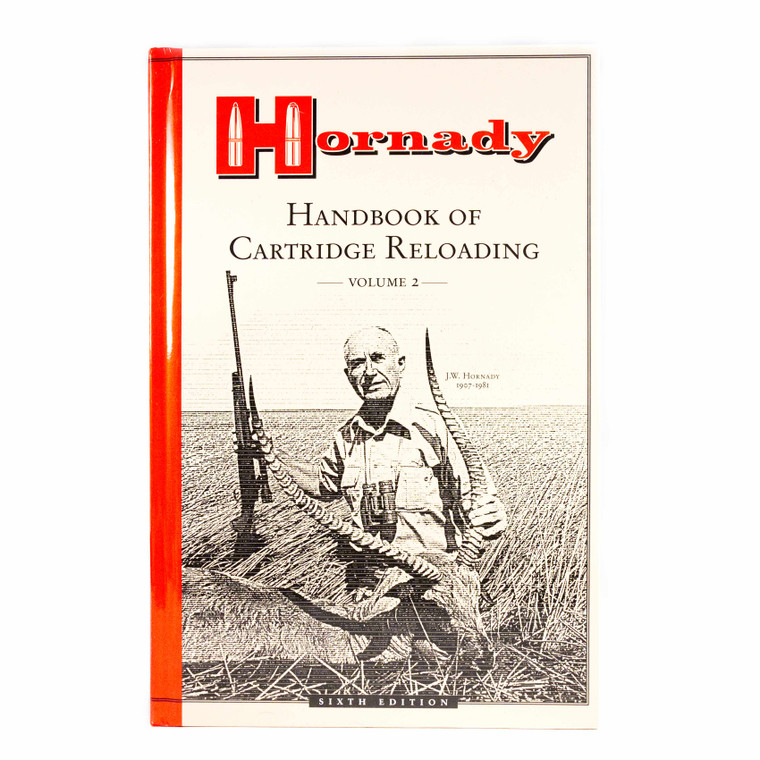 Hornady Handbook of Cartridge Reloading Volume 2, 6th Edition