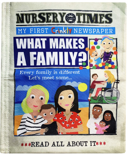JO & NIC'S CRINKLY CLOTH BOOKS - WHAT MAKES A FAMILY