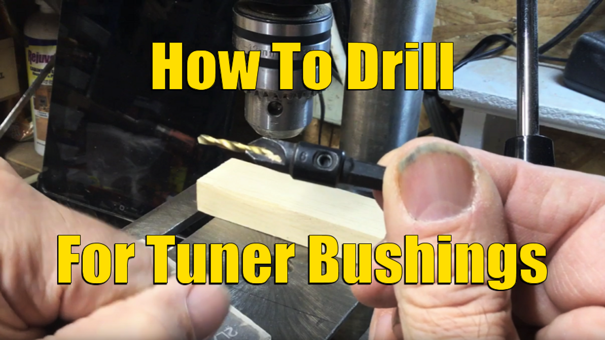 How To Drill For Cigar Box Guitar Tuner Bushings