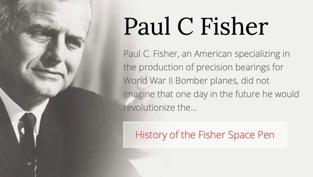The renown inventor of the Space Pen,  Paul Fisher