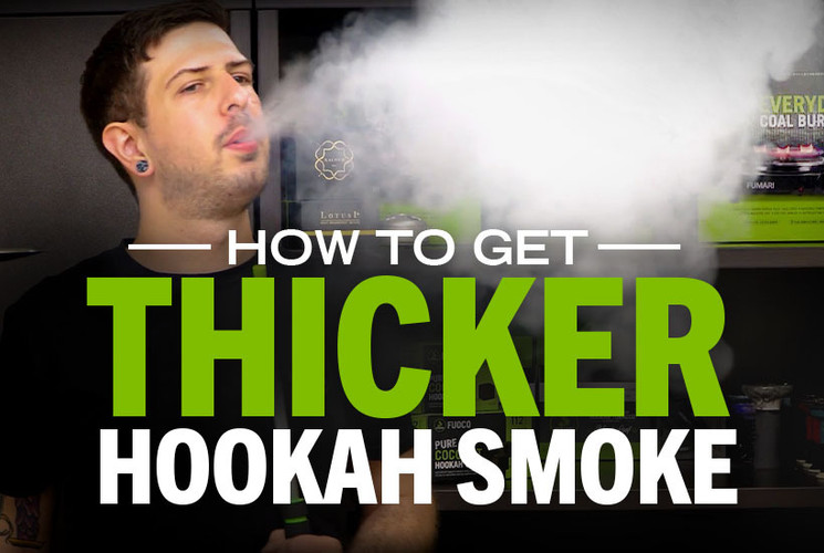 Make Thicker Hookah Smoke In 4 Steps (No Gimmicks!) - Fumari Inc